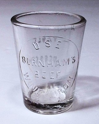Antique 1890s Burnham's Beef Wine & Iron  Medicine Dose Glass