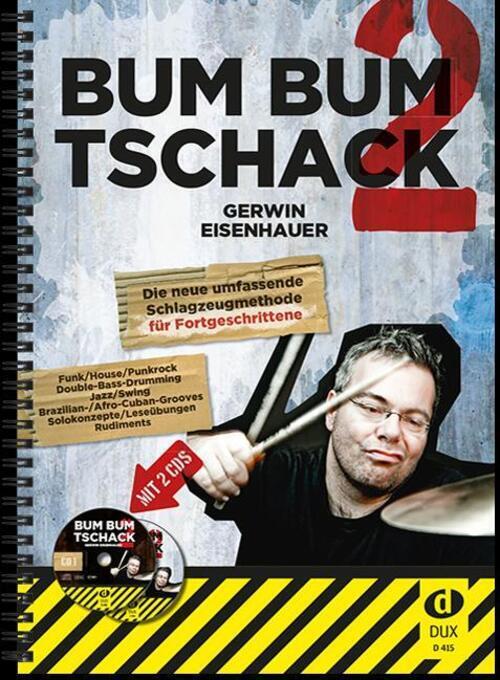 Bum Bum Tschack 2 (mit 2 Cds) | Die Schlagzeugmethode Für