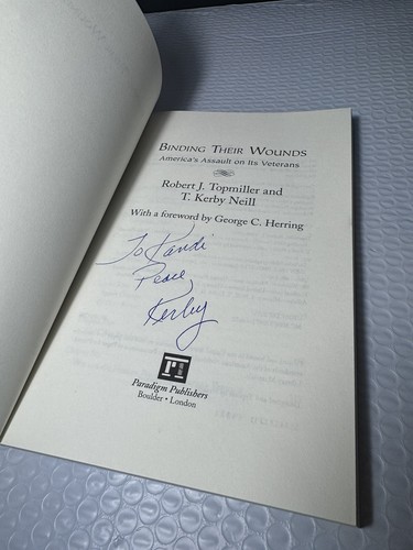 BINDING THEIR WOUNDS: AMERICA'S ASSAULT ON ITS VETERANS WITH AUTOGRAPH (Z66) - Picture 6 of 7