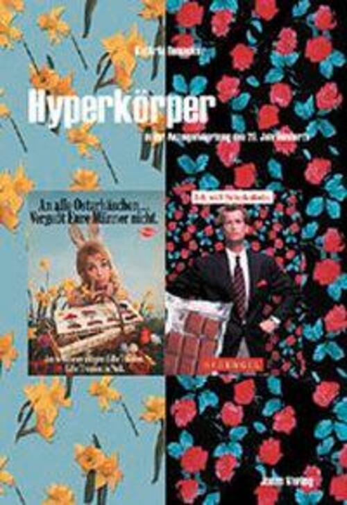 Kathrin Bonacker | Hyperkörper In Der Anzeigenwerbung Des 20.