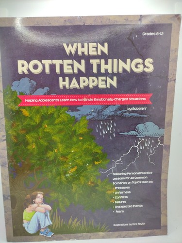 When Rotten Things Happen : Helping Adolescents Learn How to Handle Emotionally… - Bild 1 von 7
