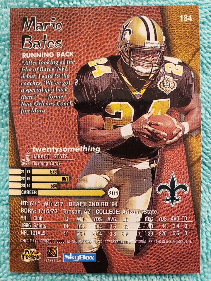 1997 SKYBOX IMPACT MARIO BATES #184 NEW ORLEANS SAINTS  - Image 4 of 4