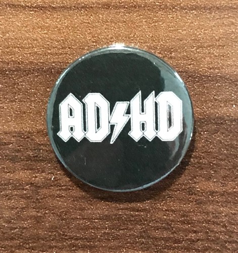 TDAH / 1"" / 25 mm pin botón / insignia / diversión / conciencia / atención / déficit - Imagen 2 de 3