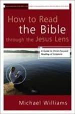 How to Read the Bible through t- Michael Williams, 9780310331650, paperback, new