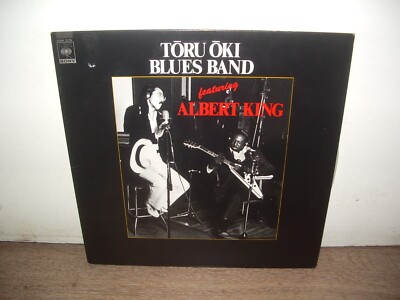 Tōru Ōki Blues Band Featuring Albert King 1981 JAPAN RARE LP BLUES