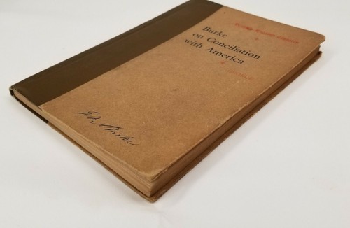 Burke On Conciliation With America Heath's English Classics 1900 - Bild 6 von 8