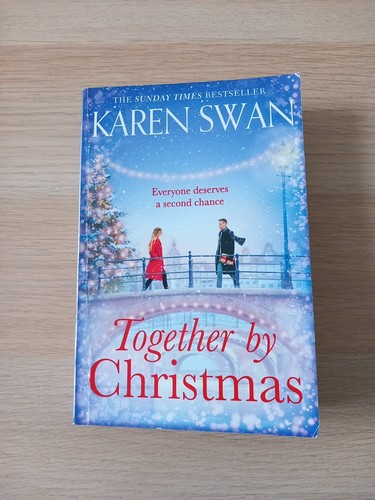 TOGETHER BY CHRISTMAS Paperback Book by KAREN SWAN