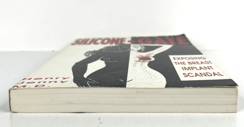 Silicone gate: Exposing The Breast Implant Scandal Henry James Signed Paperback - Picture 4 of 10