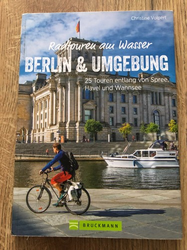 25 Radtouren am Wasser – Berlin & Umgebung - vorsichtig gelesen – neuwertig! - Bild 1 von 5