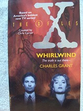 The X-Files: Whirlwind, Grant, Charles L.