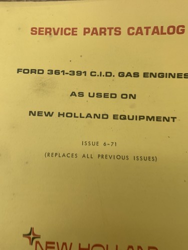 1971 NEW HOLLAND FORD 361 & 391 GAS ENGINE PARTS CATALOG MANUAL - Picture 3 of 7