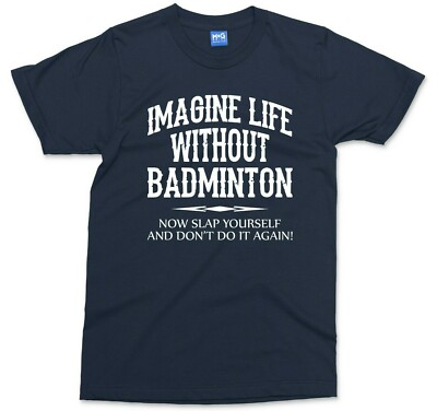 Lustiges Badminton T-Shirt Männer Sportschläger Spruch Witz Sport Shirt Unisex Geschenk