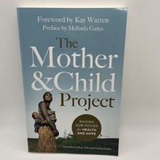 The Mother and Child Project: Raising Our Voices for Health and Hope New