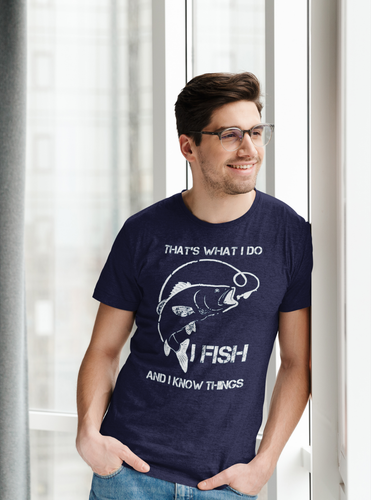 THAT'S WHAT I DO I FISH and I KNOW THINGS - Camiseta de pesca divertida - Imagen 4 de 24