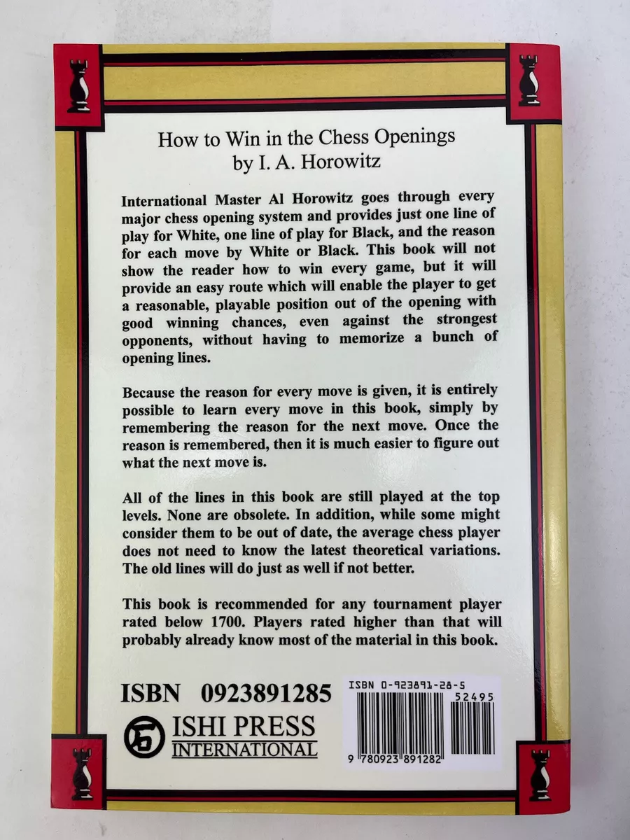 How to Win in the Chess Openings by I.A. Horowitz: 9780307828286 |  : Books