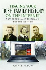 Chris Paton Tracing Your Irish Family History on the Internet (Paperback)