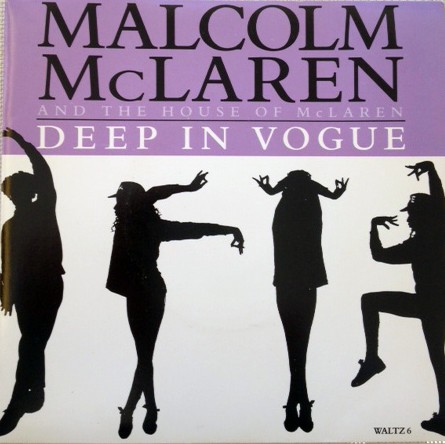 Malcolm McLaren And The House Of McLaren - Deep In Vogue (7", Single) - Picture 1 of 4