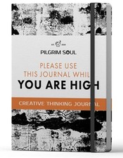 The Original Creative Thinking Journal: Please Use the Journal While High - ...