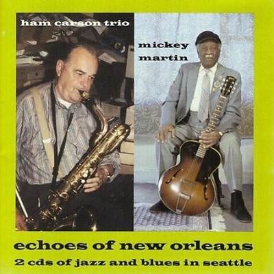 Echoes of New Orleans by Ham Carson