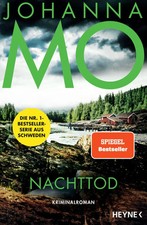 Nachttod | Johanna Mo | Kriminalroman - Der Nr.1-Bestseller aus Schweden | Buch