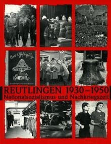Reutlingen 1930-1950. Nationalsozialismus und Nachk... | Buch | Zustand sehr gut