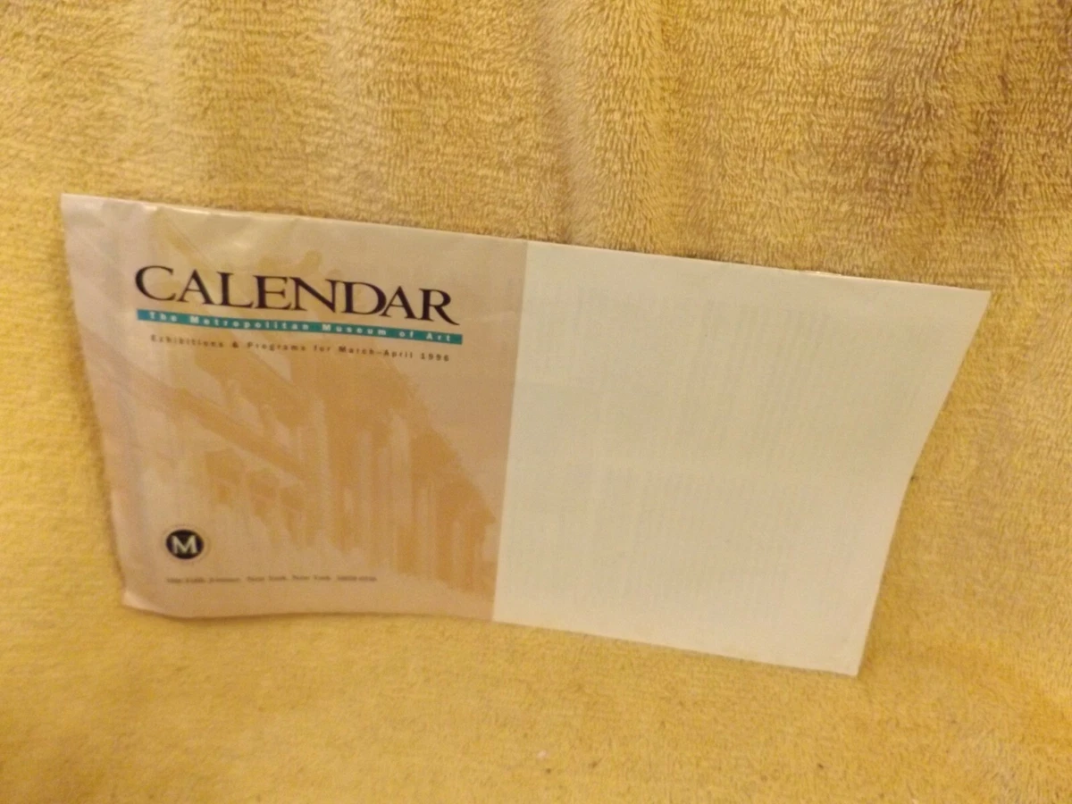 THE METROPOLITAN MUSEUM OF ART CALENDAR March-April 1996 | eBay