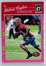 2016 Donruss Optic #139 Kelvin Taylor  Pink