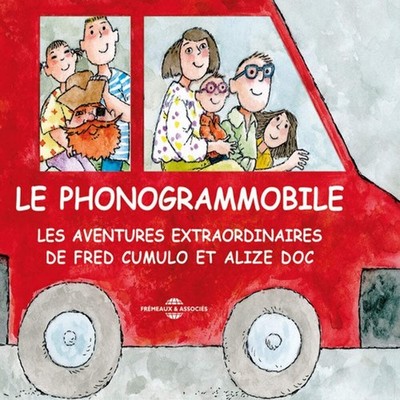 Dir. Laurent Chaumet - J.-Paul Bouvry & J.-Michel Riou - Le Phonogrammobile - Ro
