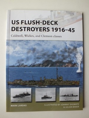 US Flush-Deck Destroyers 1916-45 (New Vanguard 259)