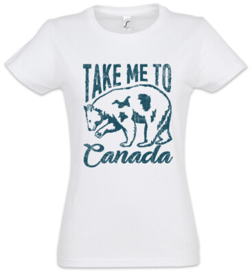 Take Me To Canada Women T-Shirt Bear Bears Banner Flag Maple Leaf Wildlife