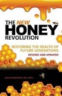 The New Honey Revolution by MD Mph Ron Fessenden (Paperback / softback, 2014)