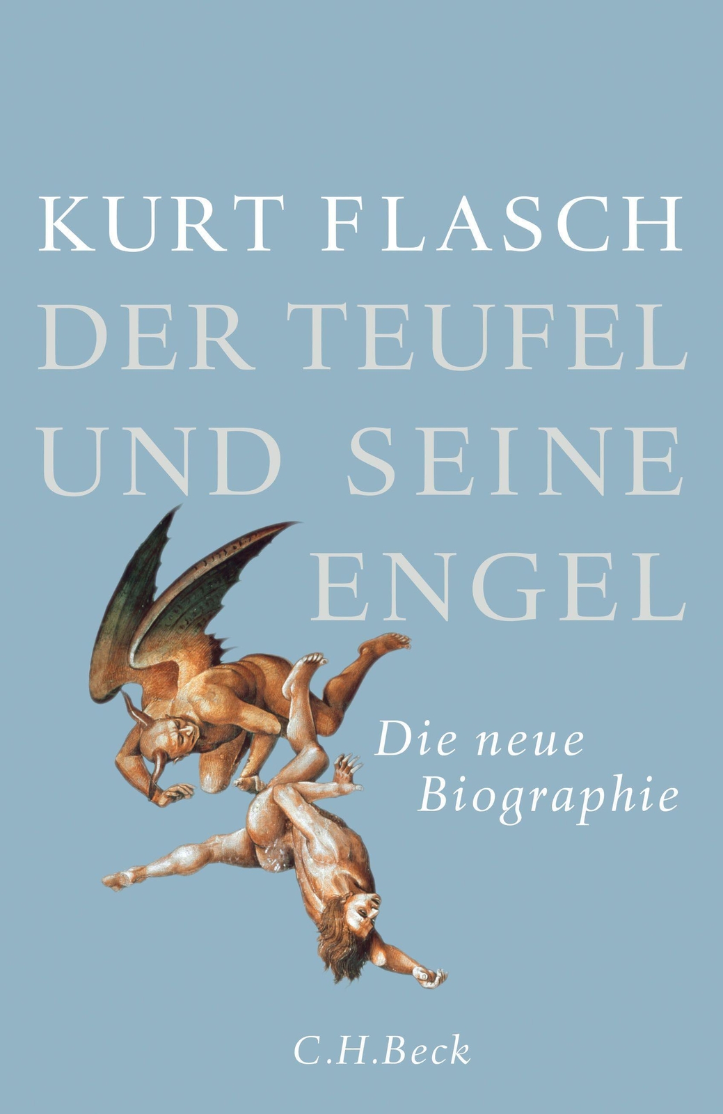 Thumbnail - Der Teufel Und Seine Engel | Die Neue Biographie | Kurt Flasch | Buch