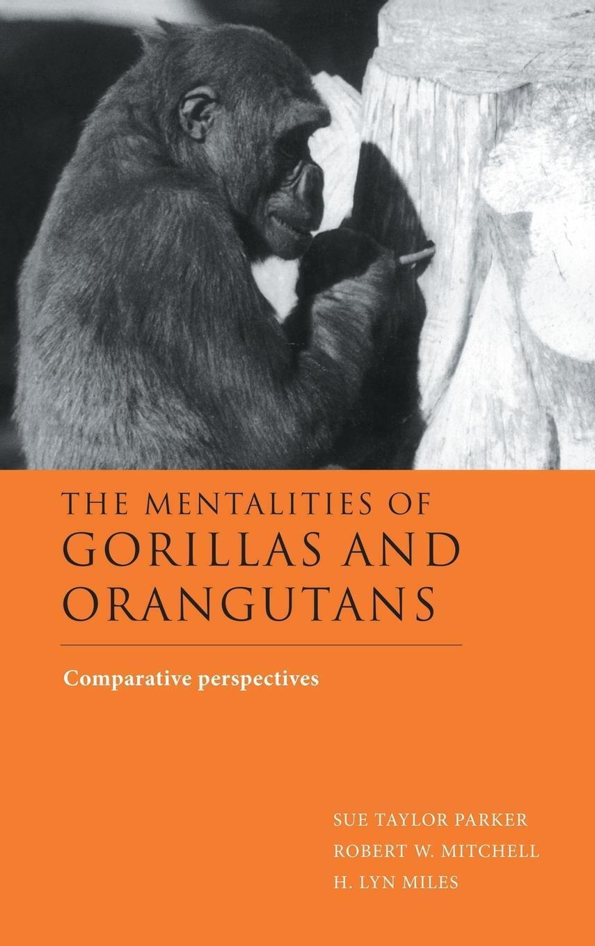 Thumbnail - Sue Taylor Parker | The Mentalities Of Gorillas And Orangutans | Buch