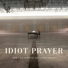 Idiot Prayer: Nick Cave Alone at Alexandra Palace by Nick Cave [VINYL]