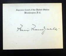 Autograph of Felix Frankfurter United States Supreme Court Justice