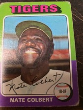1975 Topps #599 Nate Colbert Tigers