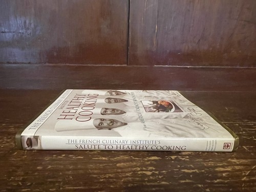 French Culinary Institute's Salute to Healthy Hardcover 9780875964409 Sailhac - Imagen 5 de 6