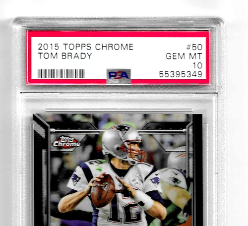 2015 TOPPS CHROME FOOTBALL CARD #50 TOM BRADY GRADED PSA 10 NEW ENGLAND PATRIOTS - Foto 2 di 5