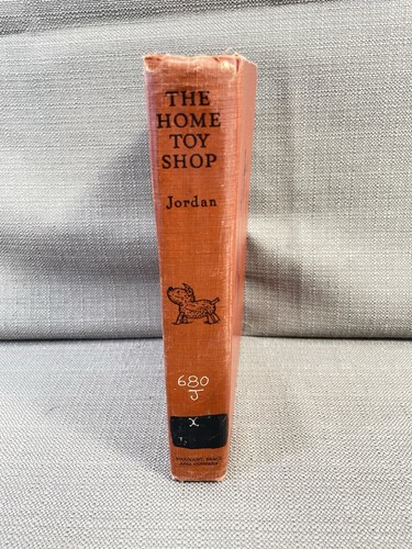 The Home Toy Shop - Nina R. Jordan 1937 Hardcover Vintage Toy Making Book - Bild 3 von 18