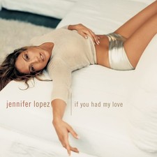 If You Had My Love [CD] Jennifer Lopez [*READ* Ex-Lib. DISC-ONLY]
