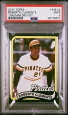 PSA 9 Mint 2014 TOPPS 1989 MINI DIE-CUT card #TM-23 ROBERTO CLEMENTE HOF Legend