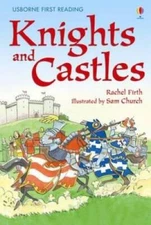 Knights and Castles (First Reading Level 4) - Hardcover By Rachel Firth - GOOD