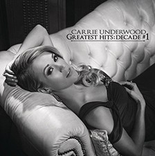 Greatest Hits: Decade Number 1 by UNDERWOOD,CARRIE [Audio CD]