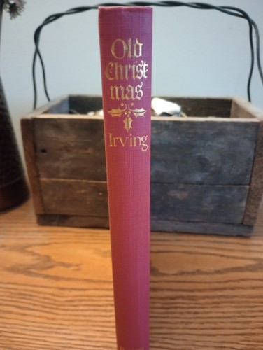 Old Christmas Washington Irving 1916 Illustrated w/Dustjacket - Bild 8 von 16