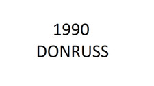 1990 DONRUSS PICK YOUR CARD COMPLETE YOUR SET 241-480