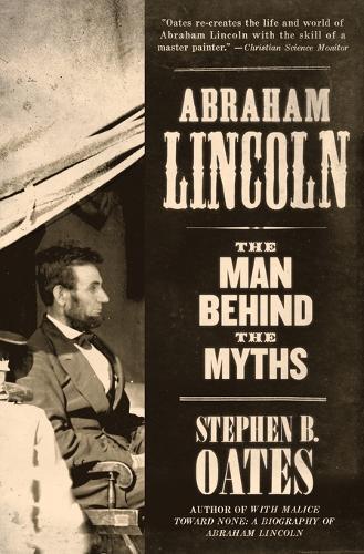 Stephen B Oates Abraham Lincoln (taschenbuch)