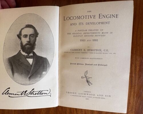 THE DEVELOPMENT OF THE LOCOMOTIVE ENGINE 1803 -1893 BY CLEMENT STRETTON 1893 HC - Picture 4 of 11