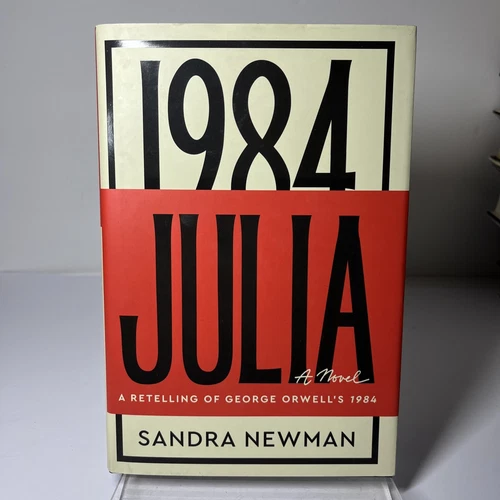 Julia: A Novel  By Sandra Newman  VG+  1st American Ed/4th printing 