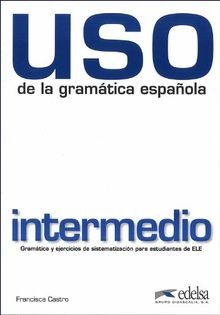 USO De LA Gramatica Espanola: Nivel Intermedio - Ne... | Buch | Zustand sehr gut