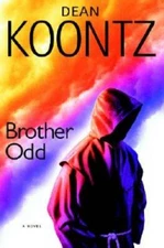 Brother Odd (Odd Thomas) - Hardcover By Koontz, Dean - VERY GOOD